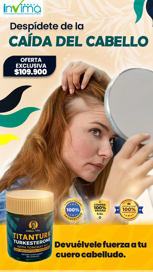 TITAN TURK| Fortalece tu cuero cabelludo desde adentro.