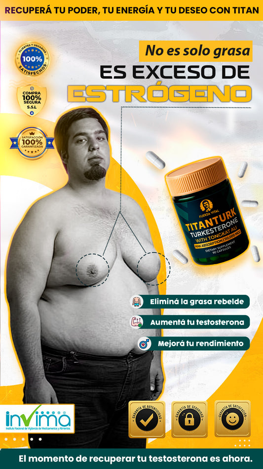 TITAN TURK| Más fuerza, menos grasa, más confianza.
